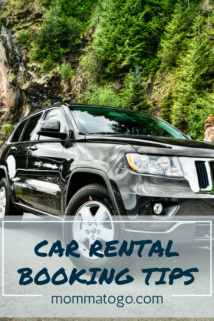 Car Rental Booking Tips - Momma To Go Travel